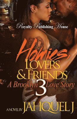 Jahquel J. - Homies, Lovers And Friends 3, Häftad. Tillgänglighet: Lägg i varukorg