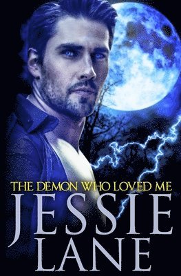 Jessie Lane - The Demon Who Loved Me, Häftad. Tillgänglighet: Lägg i varukorg