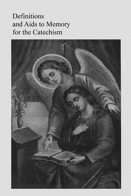 Cummings, Brother Hermenegild Tosf - Definitions and Aids to Memory for the Catechism, Häftad