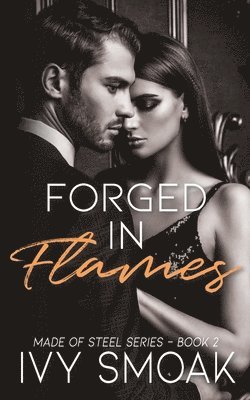 Ivy Smoak - Forged in Flames, Häftad. Tillgänglighet: Lägg i varukorg