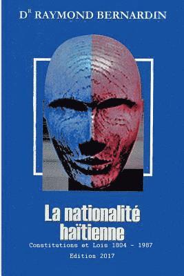 Raymond Bernardin - Nationalite Haitienne 2, Häftad