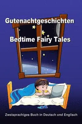 Svetlana Bagdasaryan - Gutenachtgeschichten. Bedtime Fairy Tales. Zweisprachiges Buch in Deutsch und Englisch, Häftad. Tillgänglighet: Lägg i varukorg