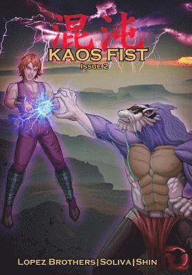 Angel Lopez, Fernando Lopez - Kaos Fist Issue 2, Häftad