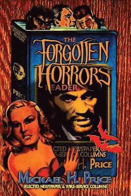 George E. Turner, Christina Renteria Price - The Forgotten Horrors Reader, Häftad