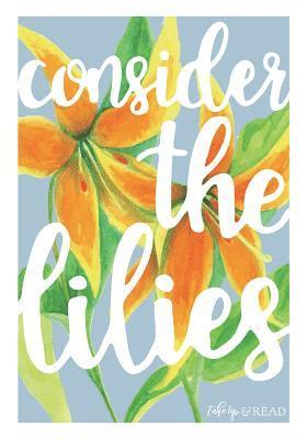Elizabeth Foss - Consider the Lilies, Häftad. Tillgänglighet: Lägg i varukorg