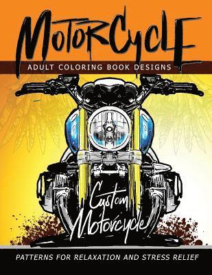 Mindfulness Coloring Artist - MotorCycle Adult Coloring Book Designs: Patterns For Relaxation and Stress relief, Häftad. Tillgänglighet: Lägg i varukorg