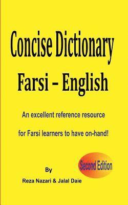 Jalal Daie, Reza Nazari - Farsi - English Concise Dictionary, Häftad. Tillgänglighet: Lägg i varukorg
