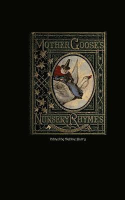 Debbie Barry - Mother Goose's Nursery Rhymes, Häftad. Tillgänglighet: Lägg i varukorg