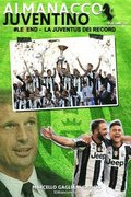 #Le6end - La Juventus dei record