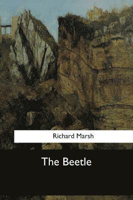 Richard Marsh - The Beetle, Häftad