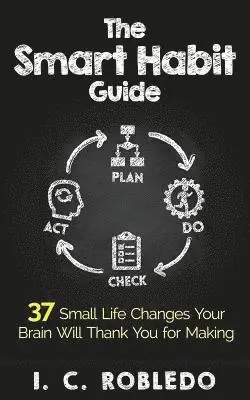 I C Robledo - Smart Habit Guide, Häftad. Tillgänglighet: Lägg i varukorg