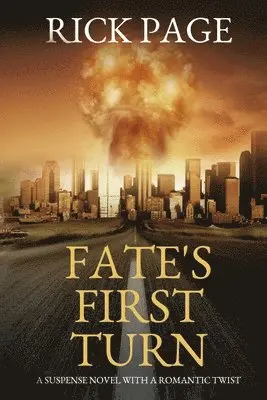 Rick Page - FATE's FIRST TURN, Häftad. Tillgänglighet: Lägg i varukorg