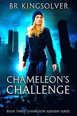 Br Kingsolver - Chameleon's Challenge, Häftad. Tillgänglighet: Lägg i varukorg