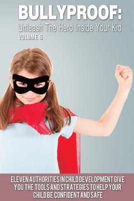 Carol Chapman, J. P. Do - Bullyproof: Unleash the Hero Inside Your Kid, Häftad. Tillgänglighet: Lägg i varukorg