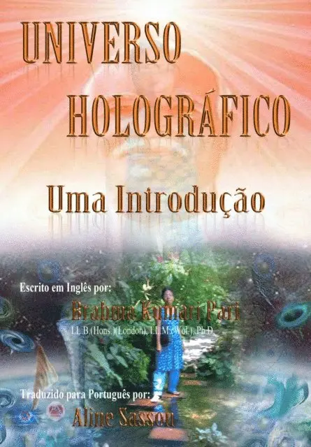 Brahma Kumari Pari - Universo Holográfico: Uma Introdução, E-bok. Tillgänglighet: Lägg i varukorg