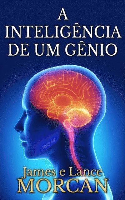 Lance Morcan, James Morcan - A inteligência de um gênio, E-bok