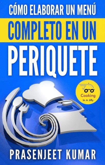 Author - Como elaborar un menu completo en un periquete, E-bok