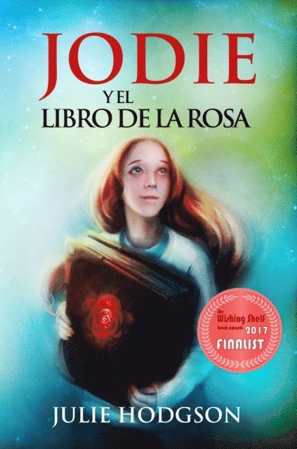 julie Hodgson - Jodie y el Libro de la Rosa, E-bok