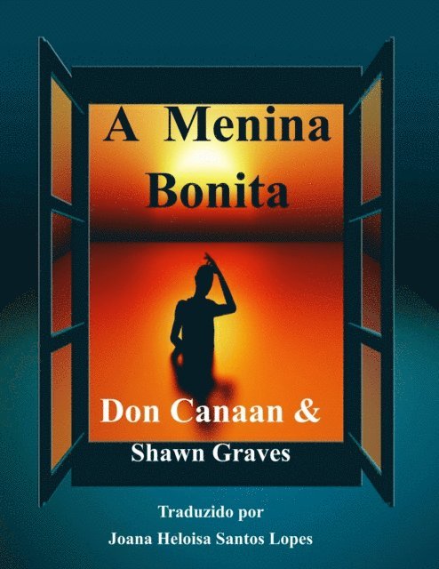 Shawn Graves, Don Canaan - A Menina Bonita, E-bok