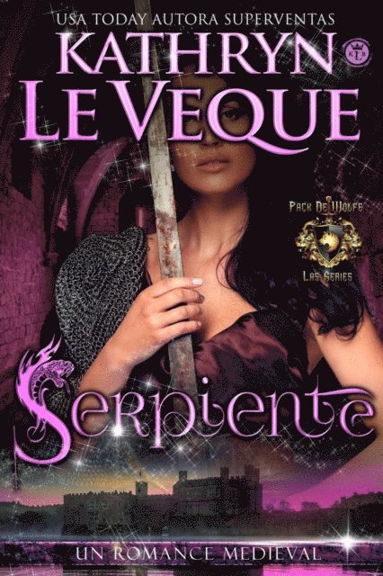 Kathryn Le Veque - Serpiente, E-bok