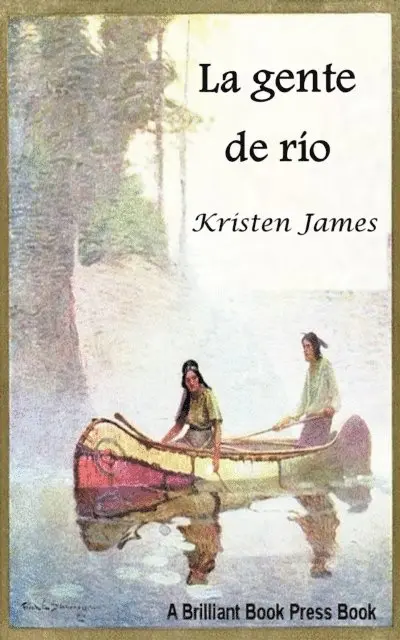 Kristen James - La gente del río, E-bok. Tillgänglighet: Lägg i varukorg