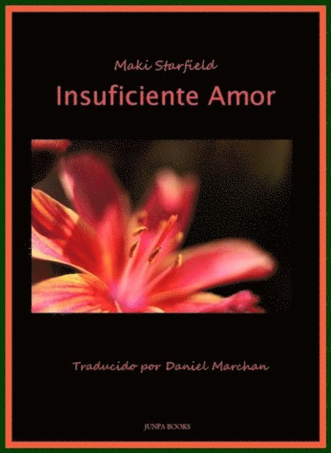 maki starfield - Insuficiente Amor, E-bok