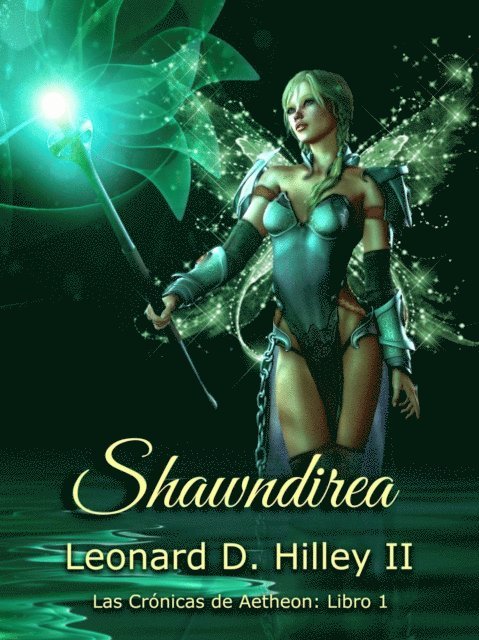 Leonard D. Hilley II - Shawndirea: Libro Uno, E-bok. Tillgänglighet: Lägg i varukorg