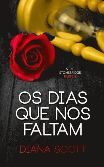 Diana Scott - Os dias que nos faltam, E-bok. Tillgänglighet: Lägg i varukorg