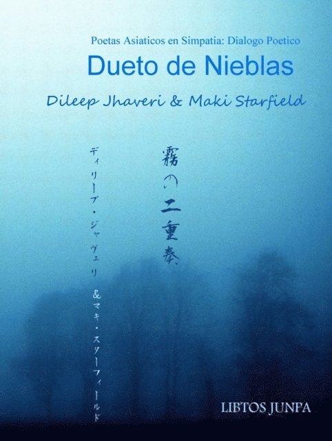 dileep jhaveri, maki starfield - Dueto de Nieblas, E-bok