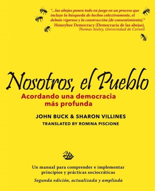 Sharon Villines, John Buck - Nosotros, el pueblo: acordando una democracia más profunda, E-bok