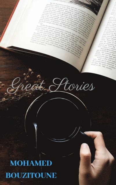 MOHAMED BOUZITOUNE - Great Stories, E-bok. Tillgänglighet: Lägg i varukorg