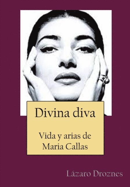 Lazaro Droznes - Divina Diva, E-bok
