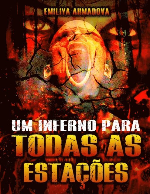 Emiliya Ahmadova - Um inferno para todas as estações, E-bok