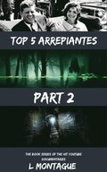TOP 5 Arrepiantes
