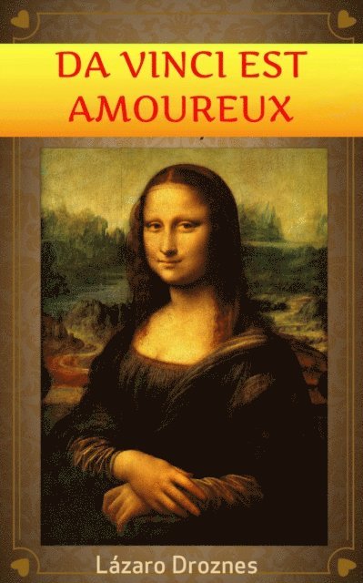 Lazaro Droznes - Da Vinci est amoureux, E-bok