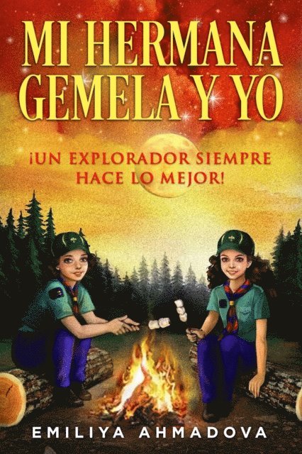 Emiliya Ahmadova - Mi Hermana Gemela y Yo, E-bok