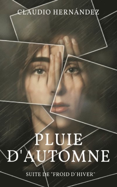 Claudio Hernandez - Pluie d'automne, E-bok