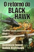 O retorno do Black Hawk