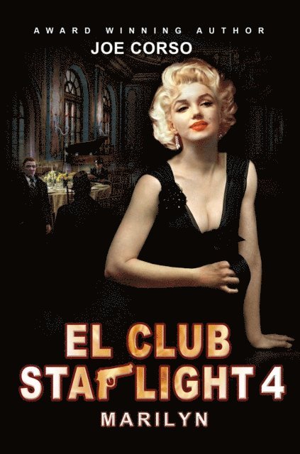Joe Corso - El Club Starlight 4, E-bok