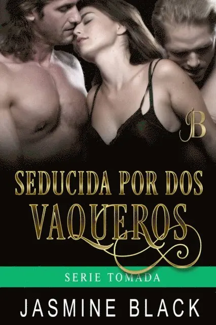 Jasmine Black - Seducida por dos vaqueros, E-bok. Tillgänglighet: Lägg i varukorg
