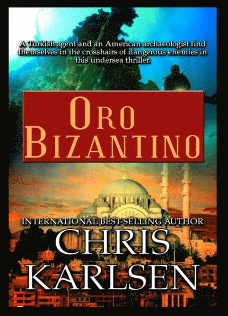 Chris Karlsen - Oro Bizantino, E-bok