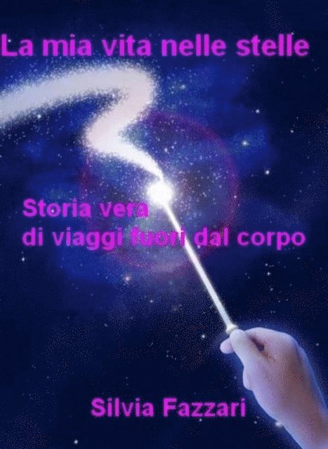 la mia vita nelle stelle