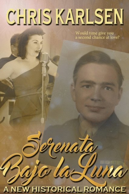 Chris Karlsen - Serenata Bajo la Luna, E-bok