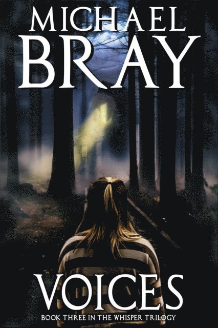 Michael Bray - Voices (Whisper III), E-bok