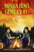 Minha Irmã Gêmea e Eu: Uma Escoteira Sempre Faz o Seu Melhor