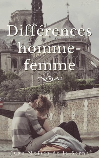 Juan Moises de la Serna - Différences homme-femme, E-bok