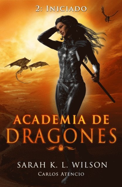 Sarah K. L. Wilson - Academia de Dragones: Iniciado, E-bok