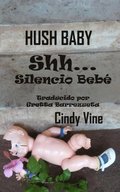 Shh...Silencio BebÃ©