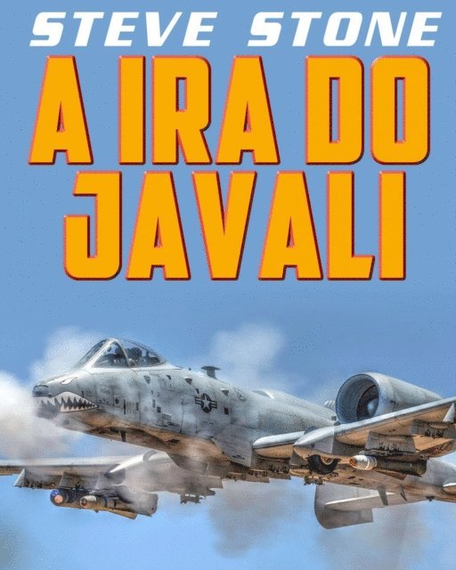 Steve Stone - A Ira do Javali, E-bok