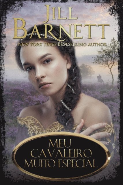 Jill Barnett - Meu Cavaleiro Muito Especial, E-bok